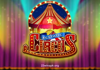 Ecstatic Circus tại 23winapk